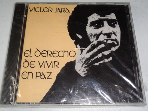 Victor Jara - El Derecho De Vivir En Paz, Cd Nuevo Sellado