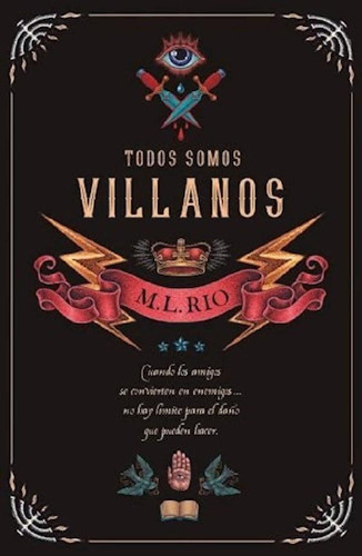 Libro - Todos Somos Villanos - Rio M. L. (papel)