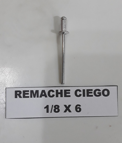 Remache Ciego De Aluminio 1/8x6    X50 Unidades