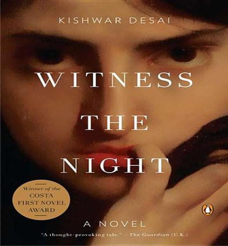 Witness The Night, De Kishwar Desai. Editorial Penguin Books, Tapa Blanda En Inglés