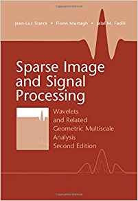 Sparse Image And Signal Processing Wavelets And Related Geom