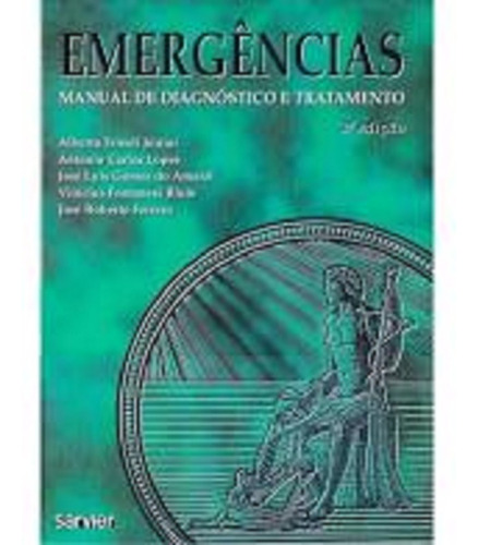 Emergências - Manual De Diagnóstico E Tratamento