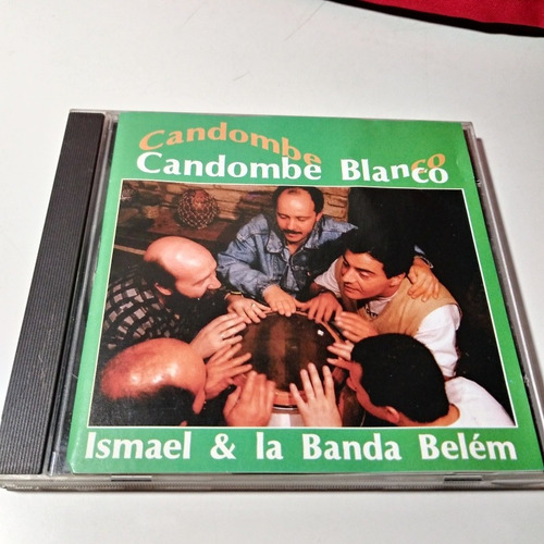 Candombe Blanco Ismael & La Banda Belém Cd Candombe Beat Lea