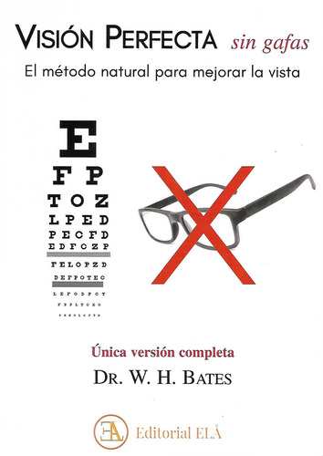 Libro Visión Perfecta Sin Gafas Método Natural Mejorar Vista