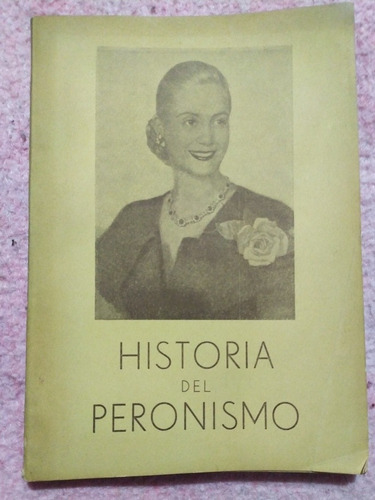 Historia Del Peronismo 