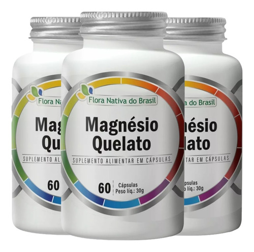 Magnésio Quelato / 180 Cápsulas 3 Frascos / Flora Nativa Sem Sabor