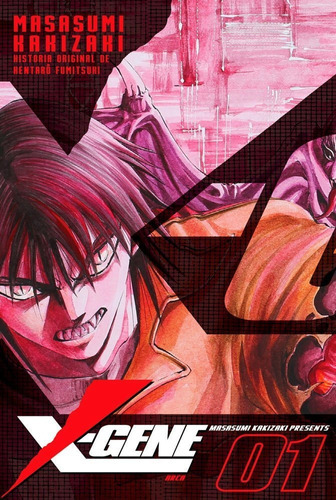 X-gene 1, De Kakizaki, Masasumi. Editorial Milky Way Ediciones, Tapa Blanda En Español