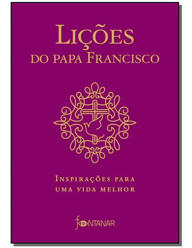 Licoes Do Papa Francisco