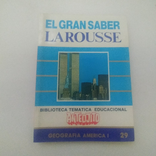 El Gran Saber Larousse Anteojito