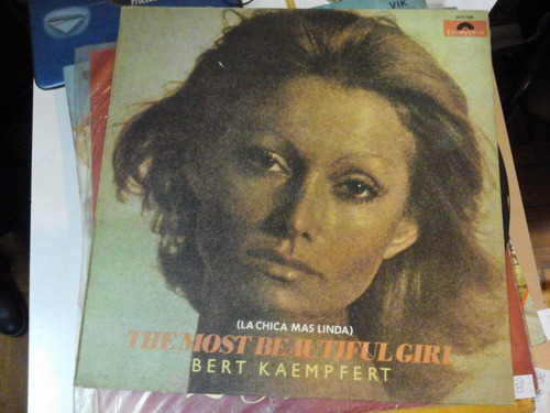 Vinilo 5028 - La Chica Mas Linda - B. Kaempfert- Polydor