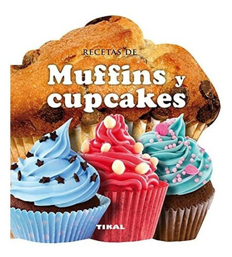 Recetas De Muffins Y Cupcakes (cocina Con Forma)