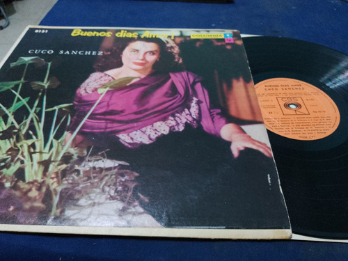 Disco Vinilo Antiguo Buenos Días Cuco Sánchez 