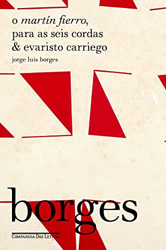 Libro O Martín Fierro Para As Seis Cordas & Evaristo Carrieg