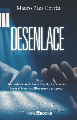 Libro: Desenlace (spanish Edition)
