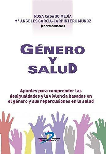 Libro Genero Y Salud De Rosa Casado Mejia