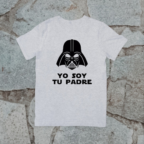 Polera - Star Wars - Darth Vader - Yo Soy Tu Padre