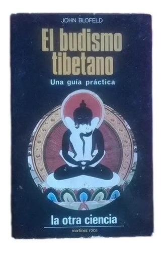 El Budismo Tibetano John Blofeld F3