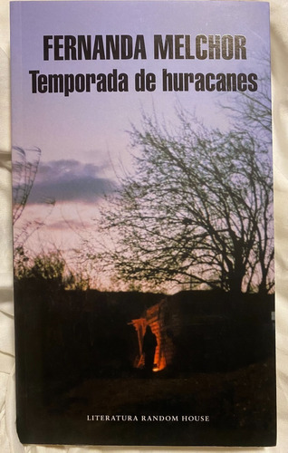 Temporada De Huracanes  Fernanda Melchor  Random House