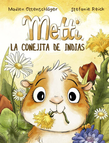 Metti, la conejita de indias, de OTTENSCHLÄGER, MADLEN. Editorial PICARONA, tapa dura en español