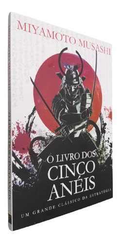 Imagem 1 de 3 de Livro Físico O Livro Dos Cinco Anéis Miyamoto Musashi