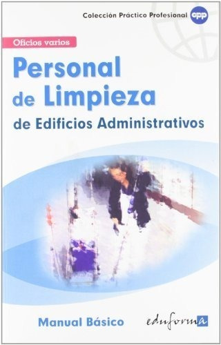 Personal De Limpieza De Edificios Publicos Administrativos.