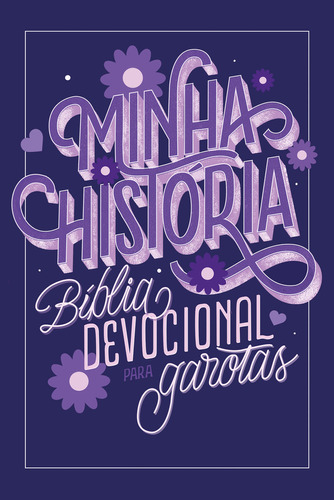 Minha História: Bíblia Devocional Para Garotas Capa Lette, De Susana Klassen. Editora Mundo Cristão, Capa Mole Em Português