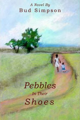 Libro Pebbles In Their Shoes - Bud Simpson