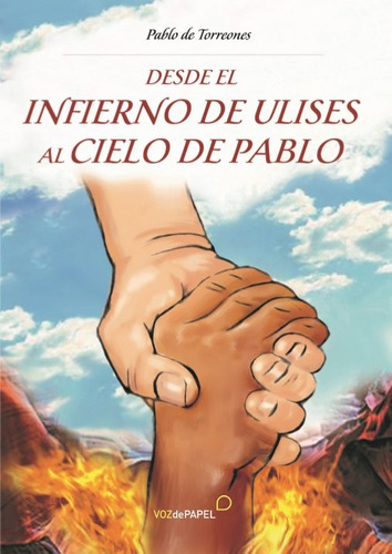 Libro Desde El Infierno De Ulises Al Cielo De Pablo - De ...