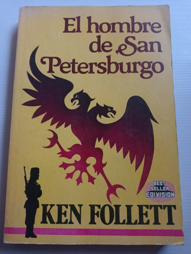 Ken Follet El Hombre De San Petersburgo 