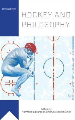 Hockey And Philosophy - Scott Irving