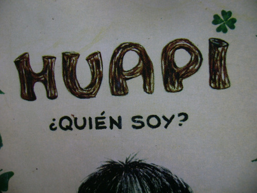 Huapi. Quien Soy Yo. Mabel Fontau. Autograf. 