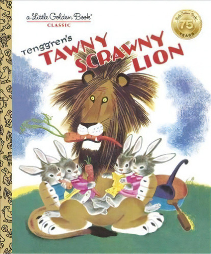 Lgb The Tawny Scrawny Lion, De Gustaf Tenggren. Editorial Random House Usa Inc, Tapa Dura En Inglés