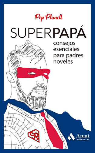 Superpapá - Planell Domènech  - *