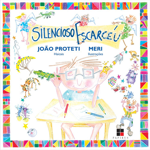 Silencioso escarcéu, de Proteti, João. Editorial M. R. Cornacchia Editora Ltda. em português, 2010