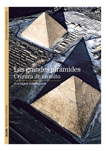 Las Grandes Piramides - Corteggiani