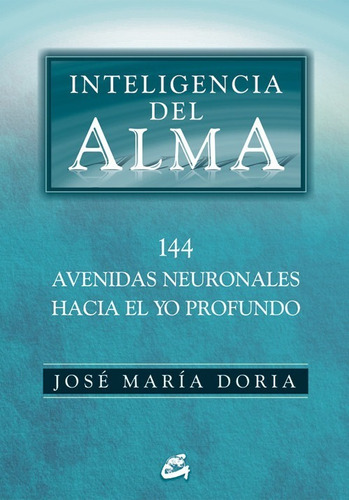 Libro Inteligencia Del Alma - Doria, Jose Maria
