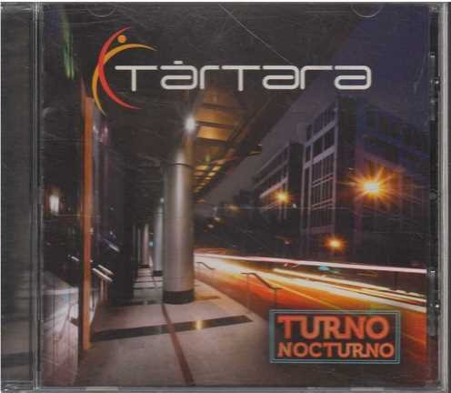 Cd - Tartara / Turno Nocturno - Original Y Sellado