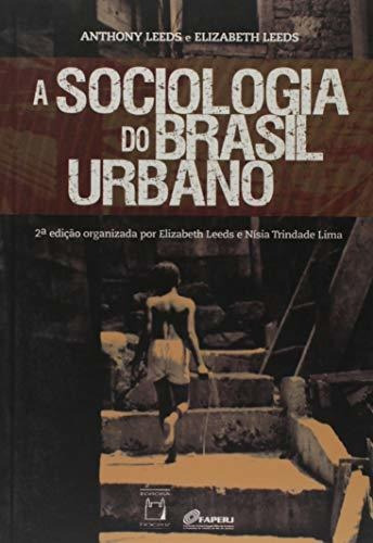 Libro A Sociologia Do Brasil Urbano De Elizabeth Anthony; Le