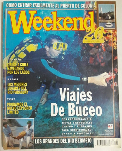 Revista Weekend N° 301 Octubre 1997 Caza Pesca Reeles 