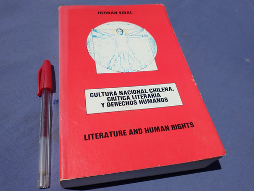 Hernan Vidal Cultura Nacional Chilena Critica Literaria Ddhh