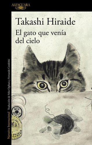 Libro: El Gato Que Venía Del Cielo. Hiraide, Takashi. Alfagu