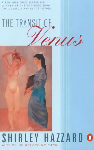 The Transit Of Venus, De Shirley Hazzard. Editorial Penguin Books Ltd, Tapa Blanda En Inglés