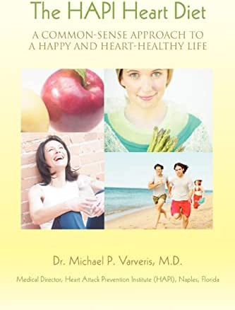 Libro: The Hapi Heart Diet: A Common-sense To A And Life