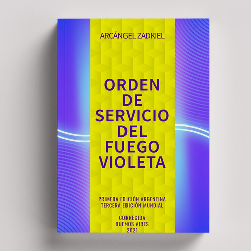 Orden De Servicio Del Fuego Violeta | Arcángel Zakiel