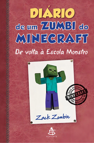 Diário De Um Zumbi Do Minecraft 8 De Volta À Escola Monstro (Usado)