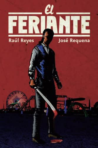 El Feriante: 1 -universo Feriante-