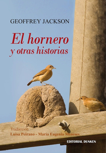 El Hornero Y Otras Historias, De Geoffrey Jackson. En Español