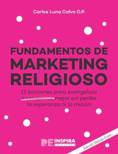 Libro: Libro Fundamentos De Marketing Religioso- Edición Del