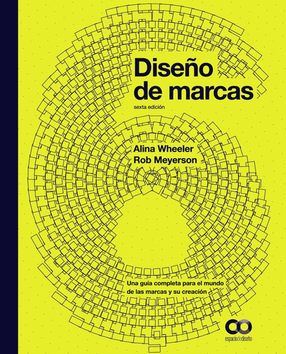 Diseño De Marcas. Sexta Edición, De Wheeler, Alina. Editorial Anaya Multimedia, Tapa Blanda En Español, 2025