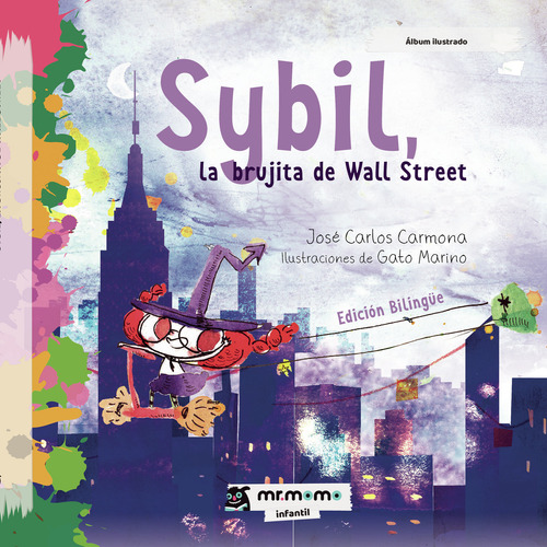 Sybil, La Brujita De Wall Street
